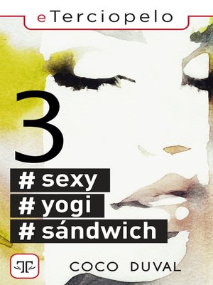 cover image of #Sexy #Yogi #Sándwich 3